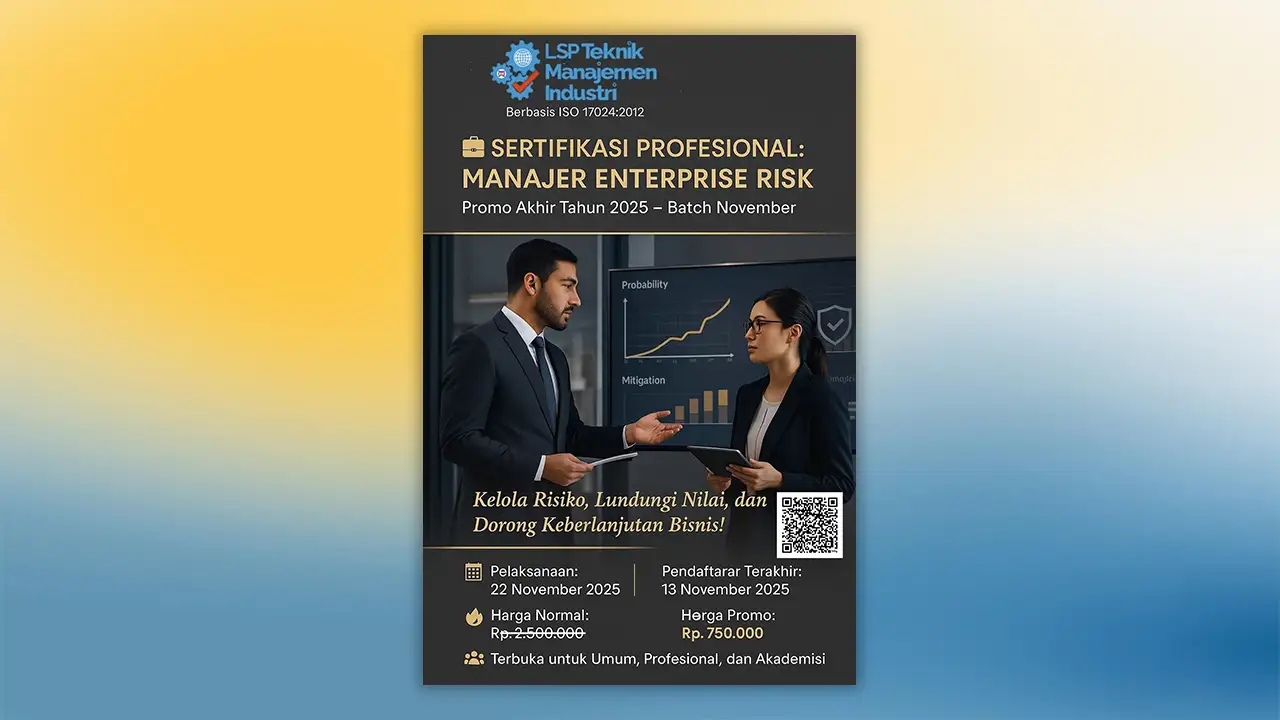 PROMO AKHIR TAHUN 2025 : SERTIFIKASI MANAJER ENTERPRISE RISK