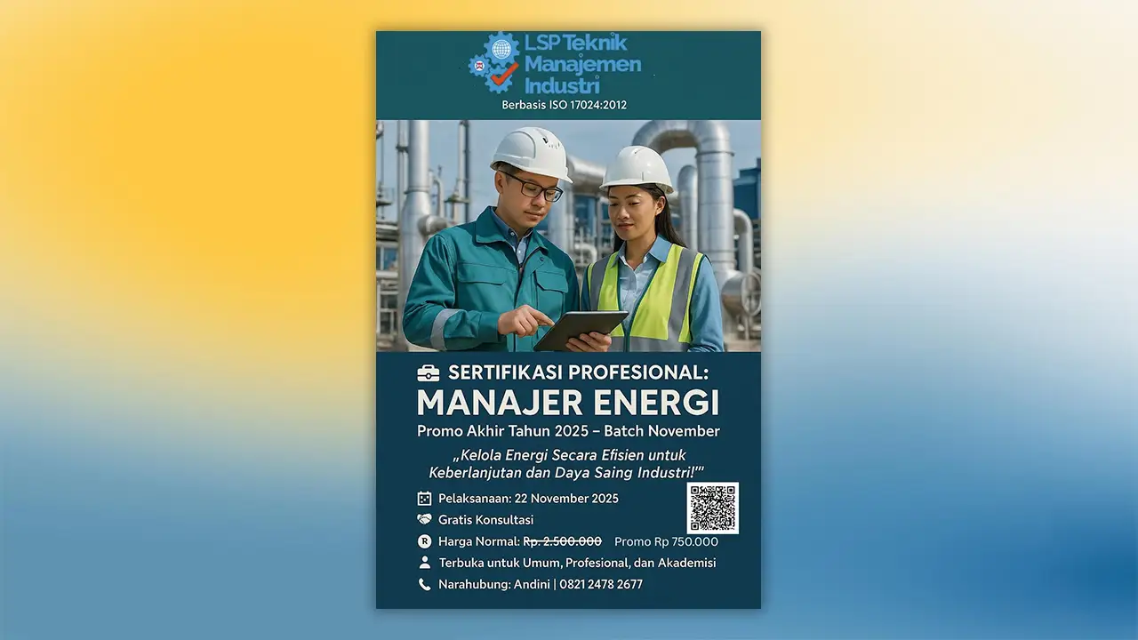 PROMO AKHIR TAHUN 2025 : SERTIFIKASI MANAJER ENERGI