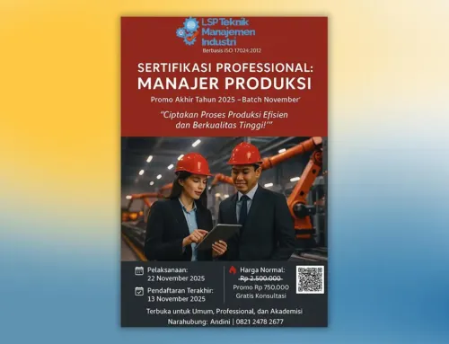 PROMO AKHIR TAHUN 2025 : SERTIFIKASI MANAJER PRODUKSI