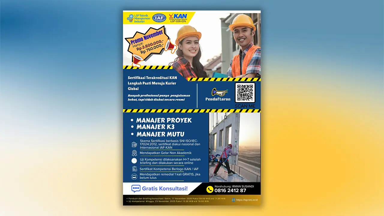 Promosi Akhir Tahun 2025 : Sertifikasi Manajer Proyek, Manajer K3, Manajer Mutu
