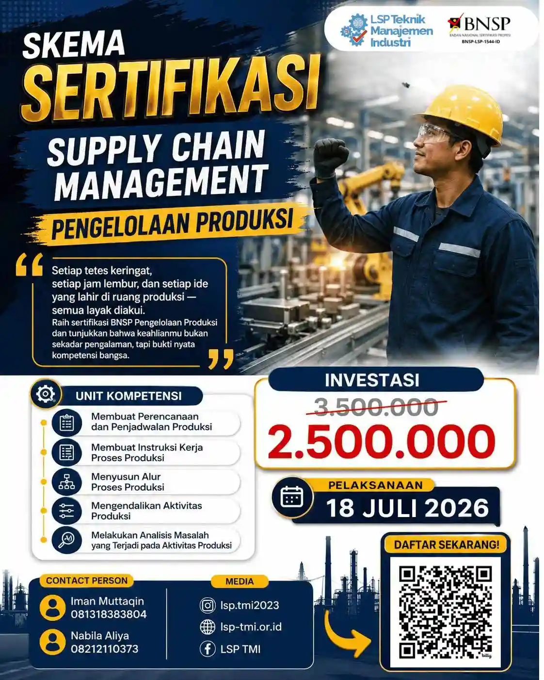 Juli 2026 :  Sertifikasi Pengelolaan Produksi
